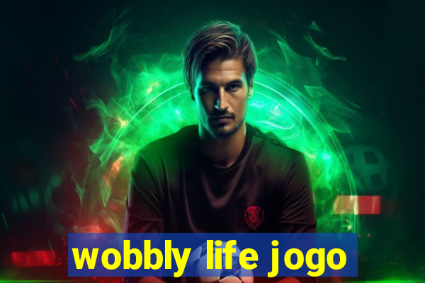 wobbly life jogo